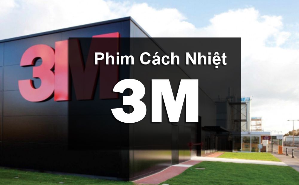 Phim cách nhiệt 3M là gì?