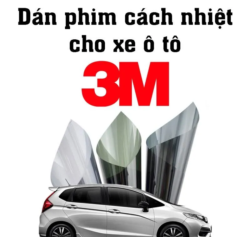 Phim cách nhiệt ô tô 3M Phim cách nhiệt ô tô 3M