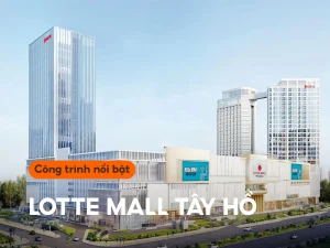 Công trình nổi bật Lotte Mall