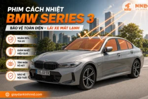 Phim cách nhiệt BMW Series 3 giúp giảm sức nóng qua kính, bảo vệ nội thất sang trọng và duy trì tầm nhìn rõ nét cho người lái.
