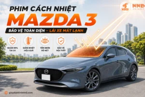 Phim cách nhiệt Mazda 3 giúp giảm nhiệt qua kính lái nghiêng lớn, chống tia UV và tăng sự dễ chịu trong khoang cabin.