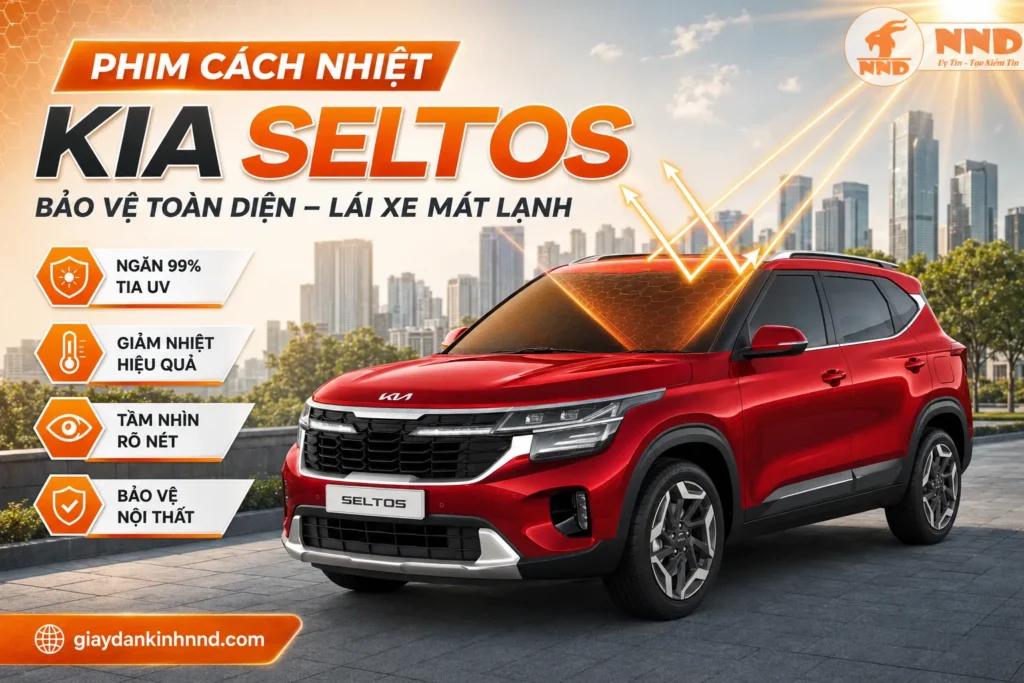 Phim cách nhiệt Kia Seltos hỗ trợ ngăn tia UV, giảm sức nóng từ ánh nắng và bảo vệ nội thất xe bền đẹp hơn.