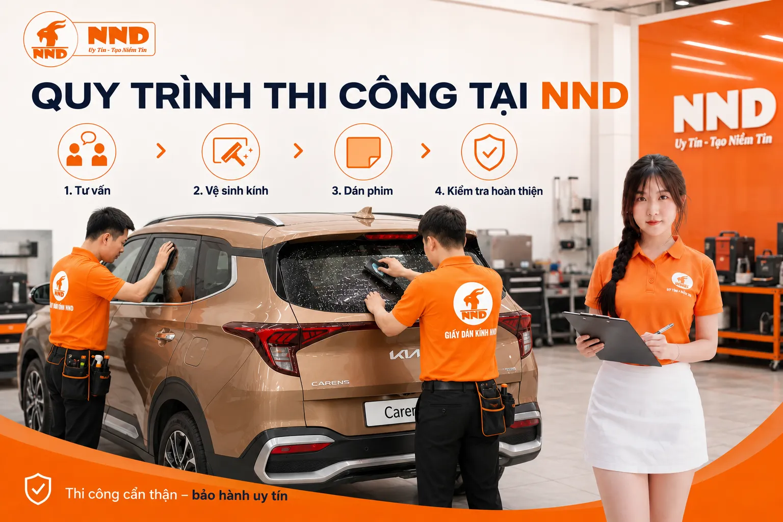 Quy trình dán phim cách nhiệt Kia Carens tại NND gồm tư vấn, vệ sinh kính, thi công phim và kiểm tra hoàn thiện kỹ lưỡng.