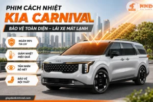 Phim cách nhiệt Kia Carnival giúp giảm nhiệt trên diện tích kính lớn, bảo vệ hành khách và duy trì không gian nội thất mát mẻ.
