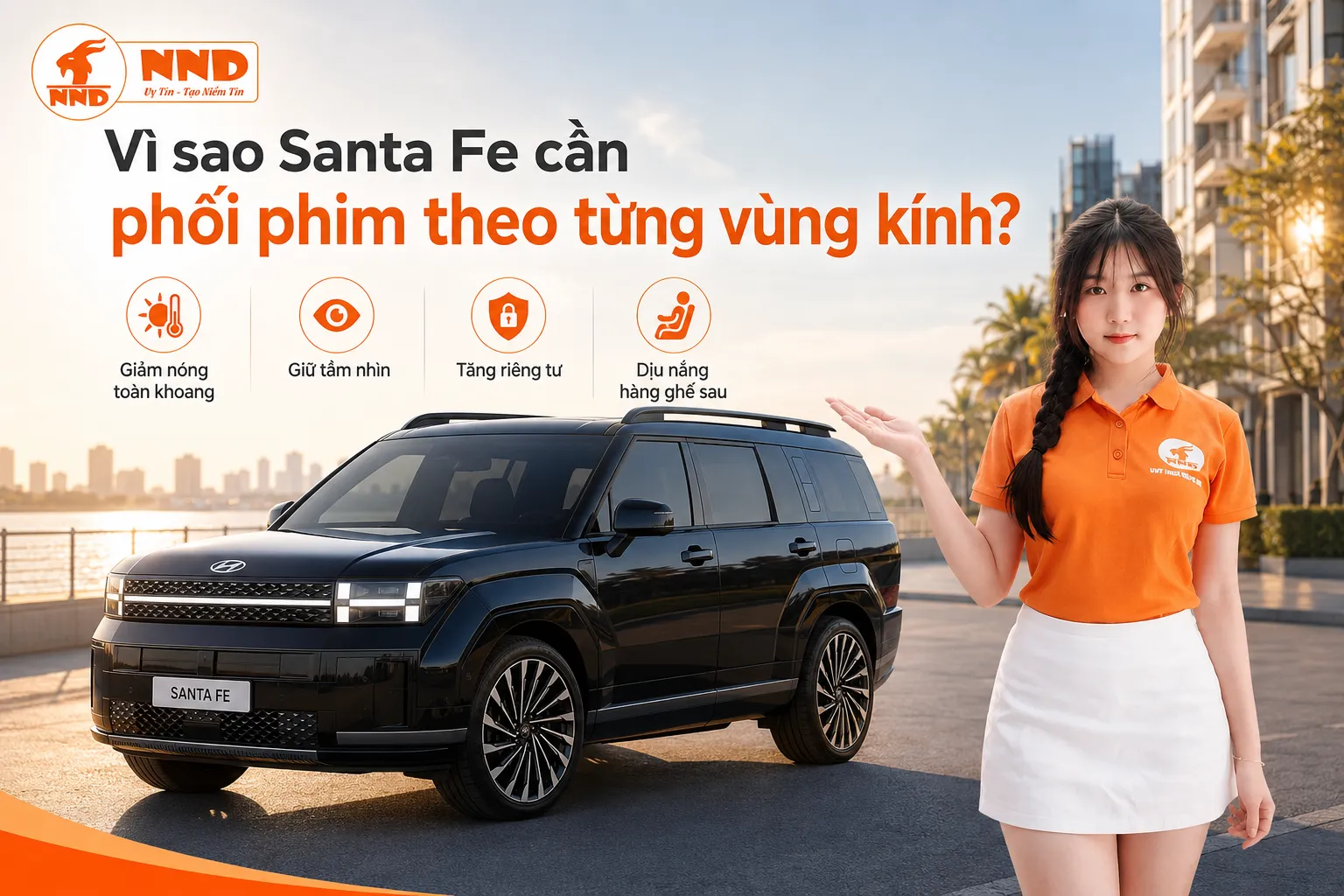 Phim cách nhiệt Hyundai Santa Fe cần phối theo từng vùng kính để giảm nóng toàn khoang, làm dịu nắng cho các hàng ghế và giữ tầm nhìn khi sử dụng xe đường dài.