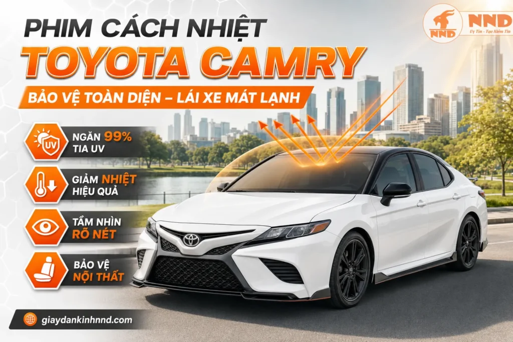 Phim cách nhiệt Toyota Camry giúp giảm nóng, chống chói, bảo vệ nội thất cao cấp và tăng sự riêng tư cho khoang hành khách.