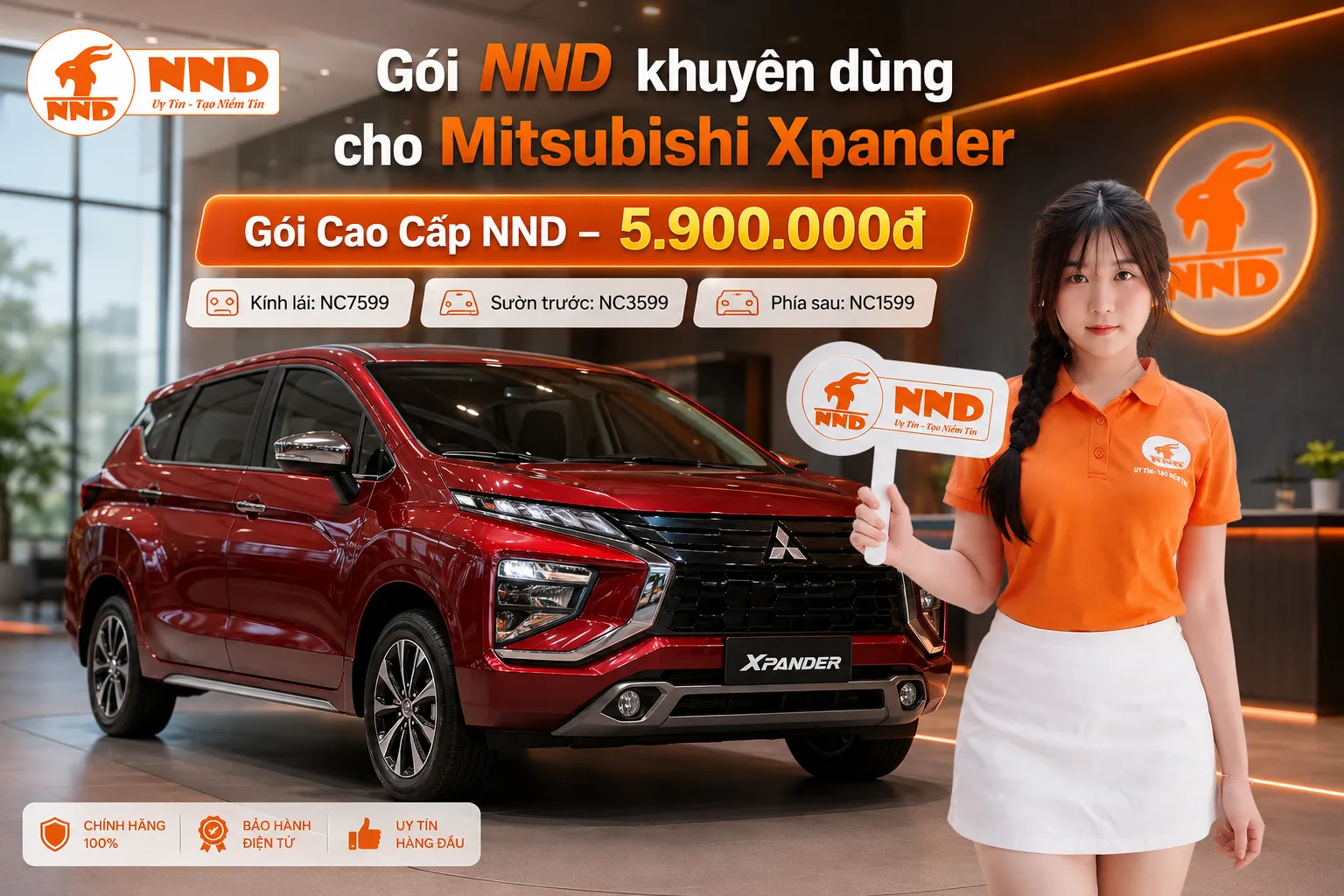 Phim cách nhiệt Mitsubishi Xpander với gói Cao Cấp NND 5.900.000đ sử dụng NC7599 cho kính lái, NC3599 ở sườn trước và NC1599 cho khu vực phía sau.