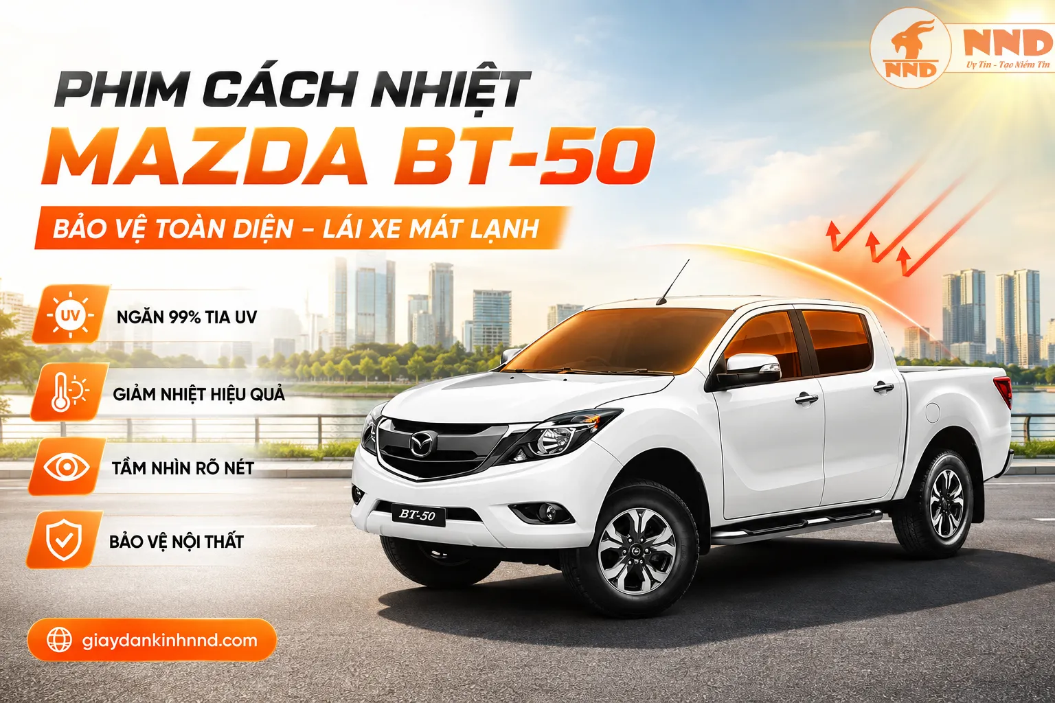 Mazda BT-50: Phim cách nhiệt Mazda BT-50 hỗ trợ chống nóng hiệu quả, hạn chế tia UV và mang lại không gian cabin mát mẻ trên mọi hành trình.