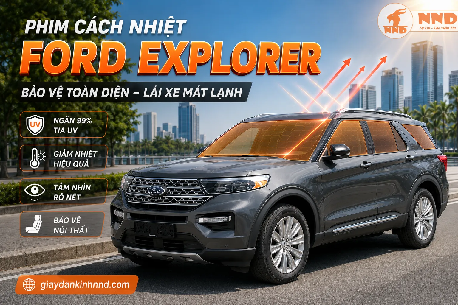 Phim cách nhiệt Ford Explorer giúp hạn chế nhiệt lượng qua hệ thống kính lớn, làm mát khoang xe và bảo vệ hành khách khỏi tia UV.