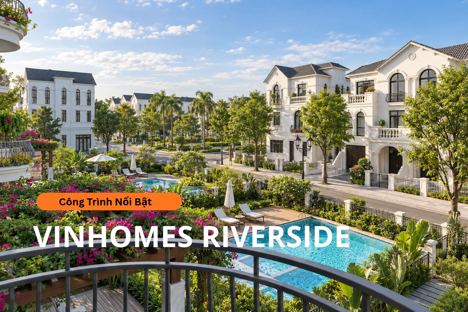Ảnh bìa Công Trình Nổi Bật Vinhome Riverside Long Biên