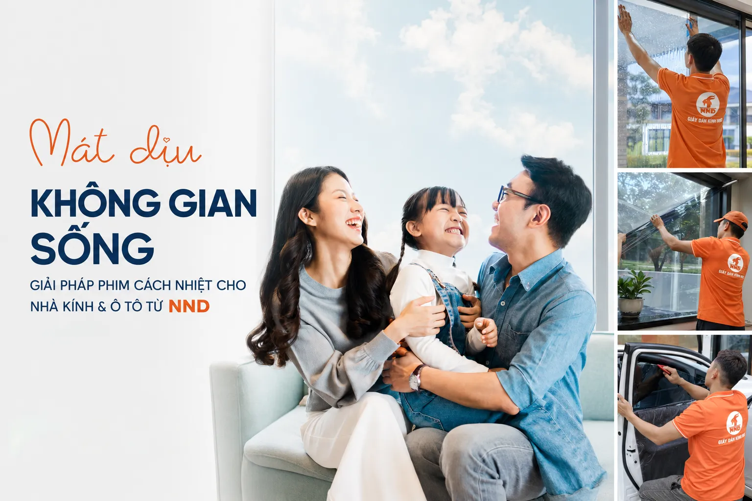 Gia đình thư giãn trong không gian sống có phim cách nhiệt, bên cạnh hình ảnh thợ NND thi công nhà kính và ô tô.
