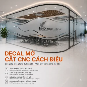 Decal Mờ Cắt CNC Nghệ Thuật Dán Kính Văn Phòng Đẹp Theo Yêu Cầu
