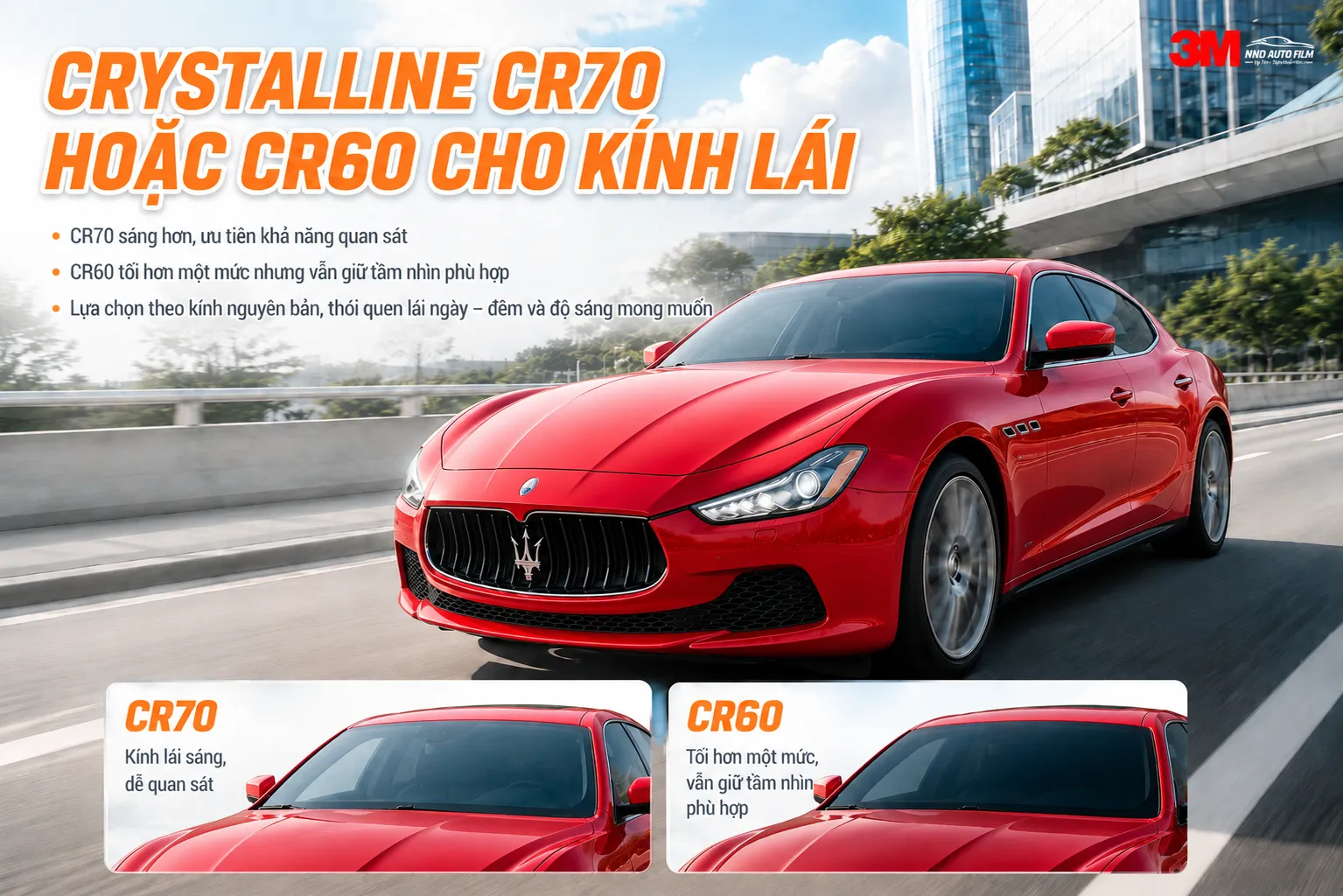 So sánh Crystalline CR70 và CR60 cho kính lái trong Gói Siêu Cấp 3M