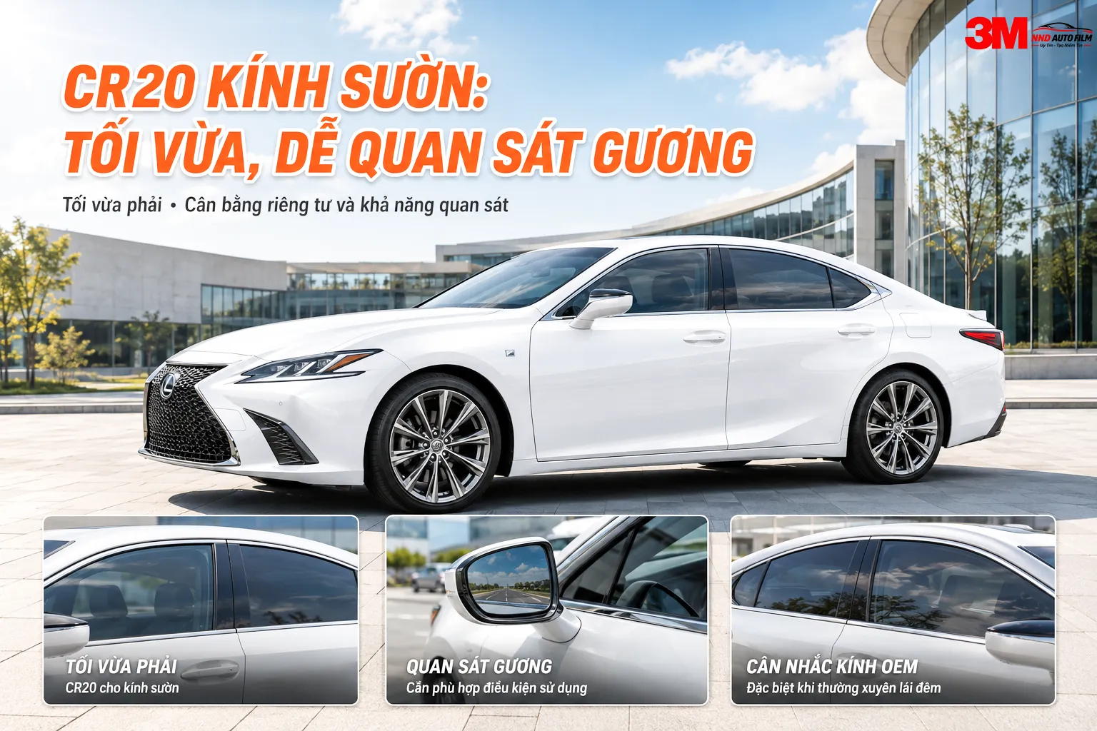 3M Crystalline CR20 cho kính sườn với độ tối vừa phải và khả năng quan sát gương phù hợp