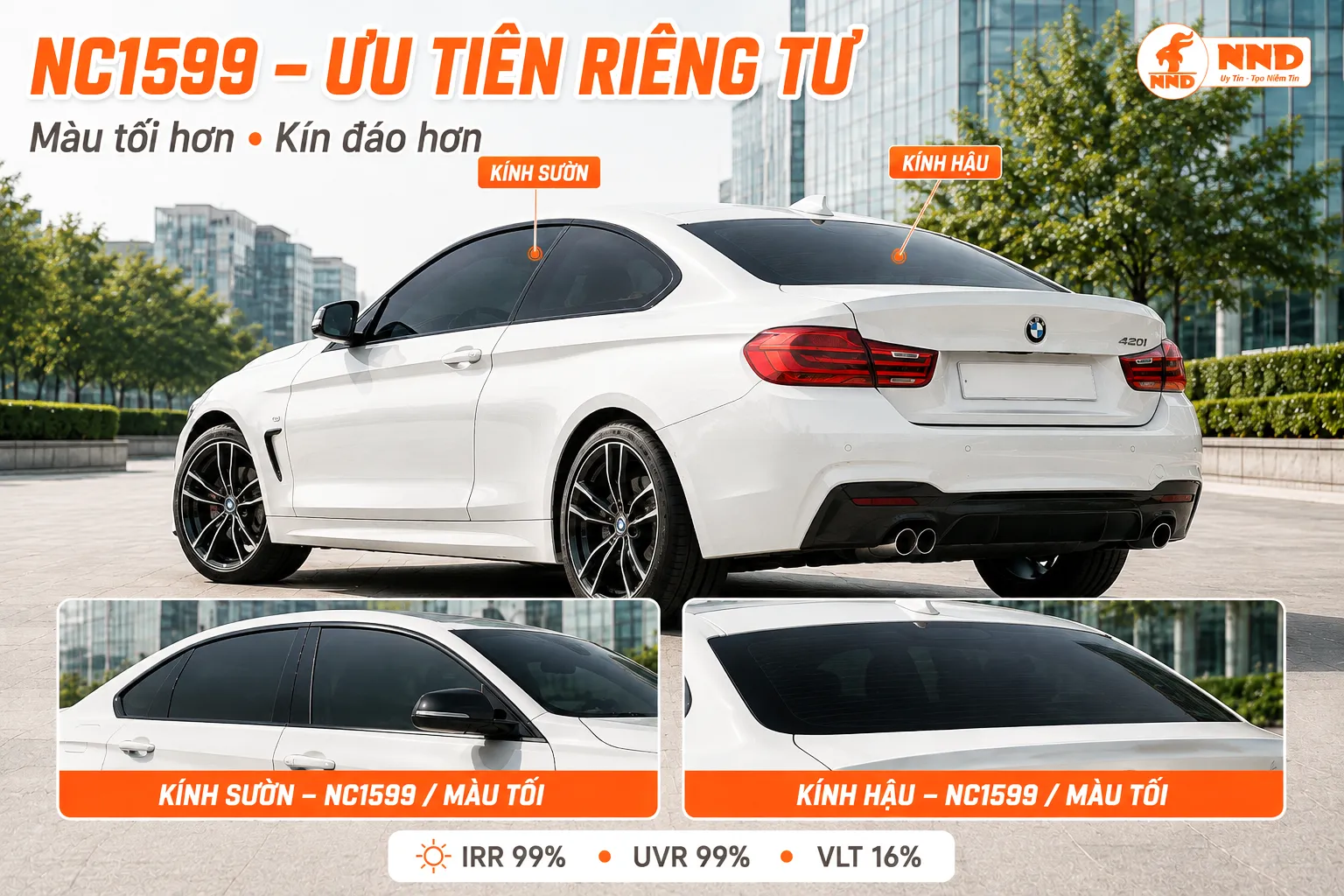 Minh họa phim NC1599 màu tối dùng cho kính sườn và kính hậu trong gói kết hợp NND
