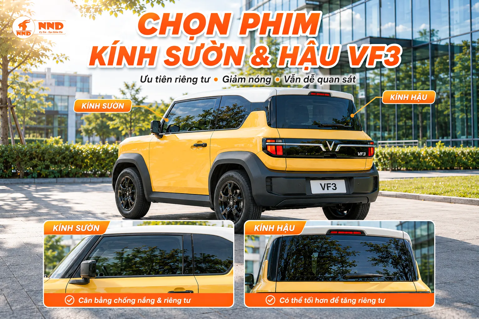 Cách chọn phim cách nhiệt kính sườn và kính hậu xe VF3 để cân bằng giảm nóng, riêng tư và khả năng quan sát