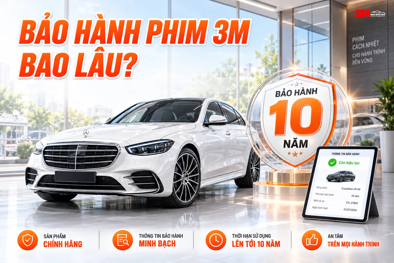 Thời hạn bảo hành phim cách nhiệt 3M 10 năm