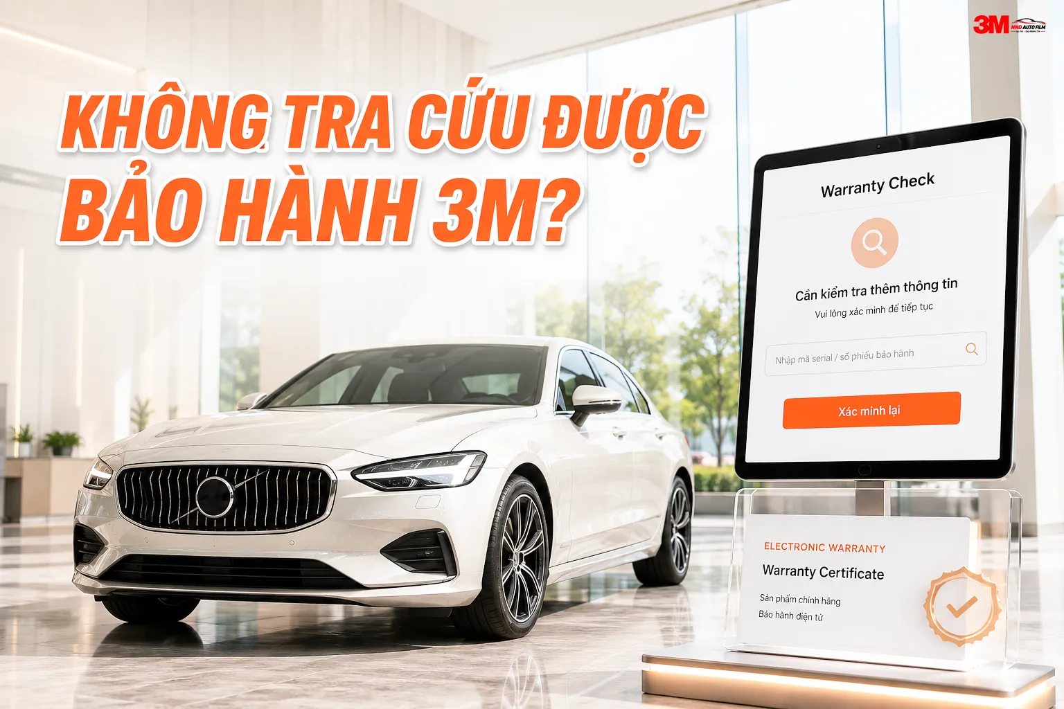 Xử lý khi không tra cứu được bảo hành phim cách nhiệt 3M