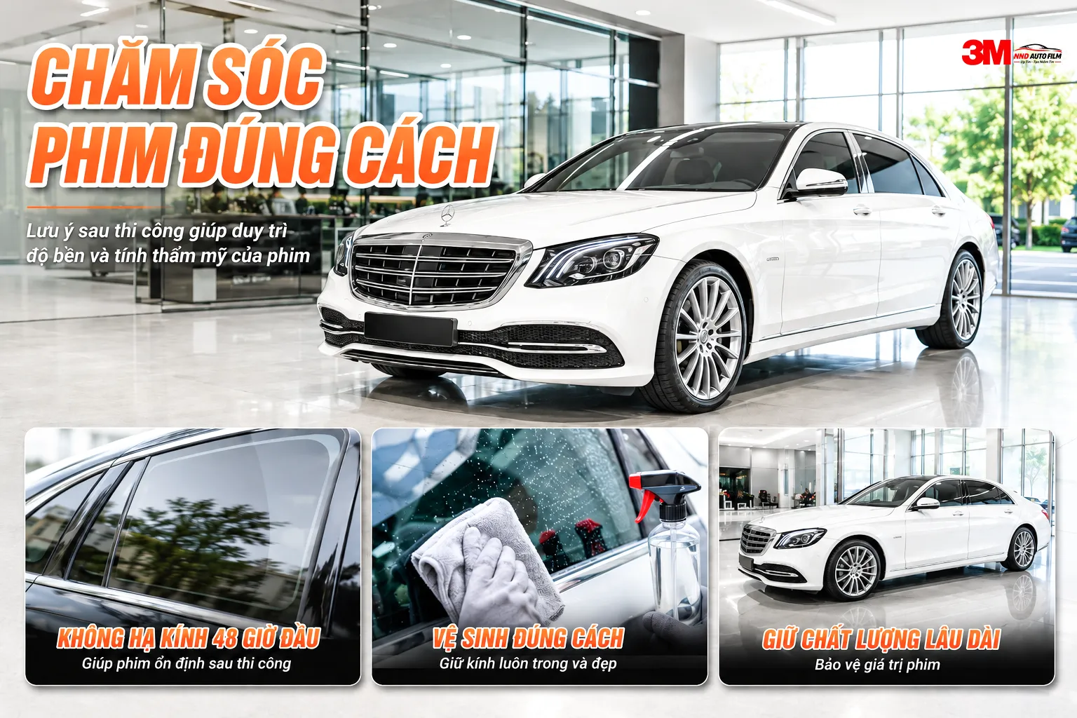 Hướng dẫn chăm sóc phim cách nhiệt 3M sau thi công