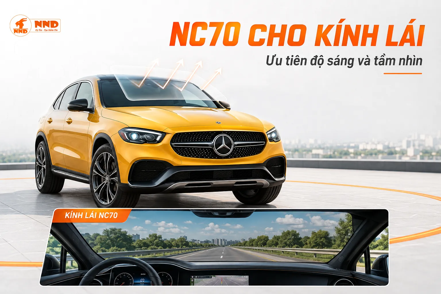 Phim cách nhiệt NC70 cho kính lái Gói Tiết Kiệm NND ưu tiên độ sáng và tầm nhìn