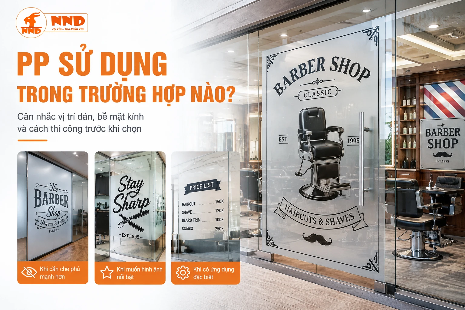 Decal PP Dán Kính Sử Dụng Trong Trường Hợp Nào?