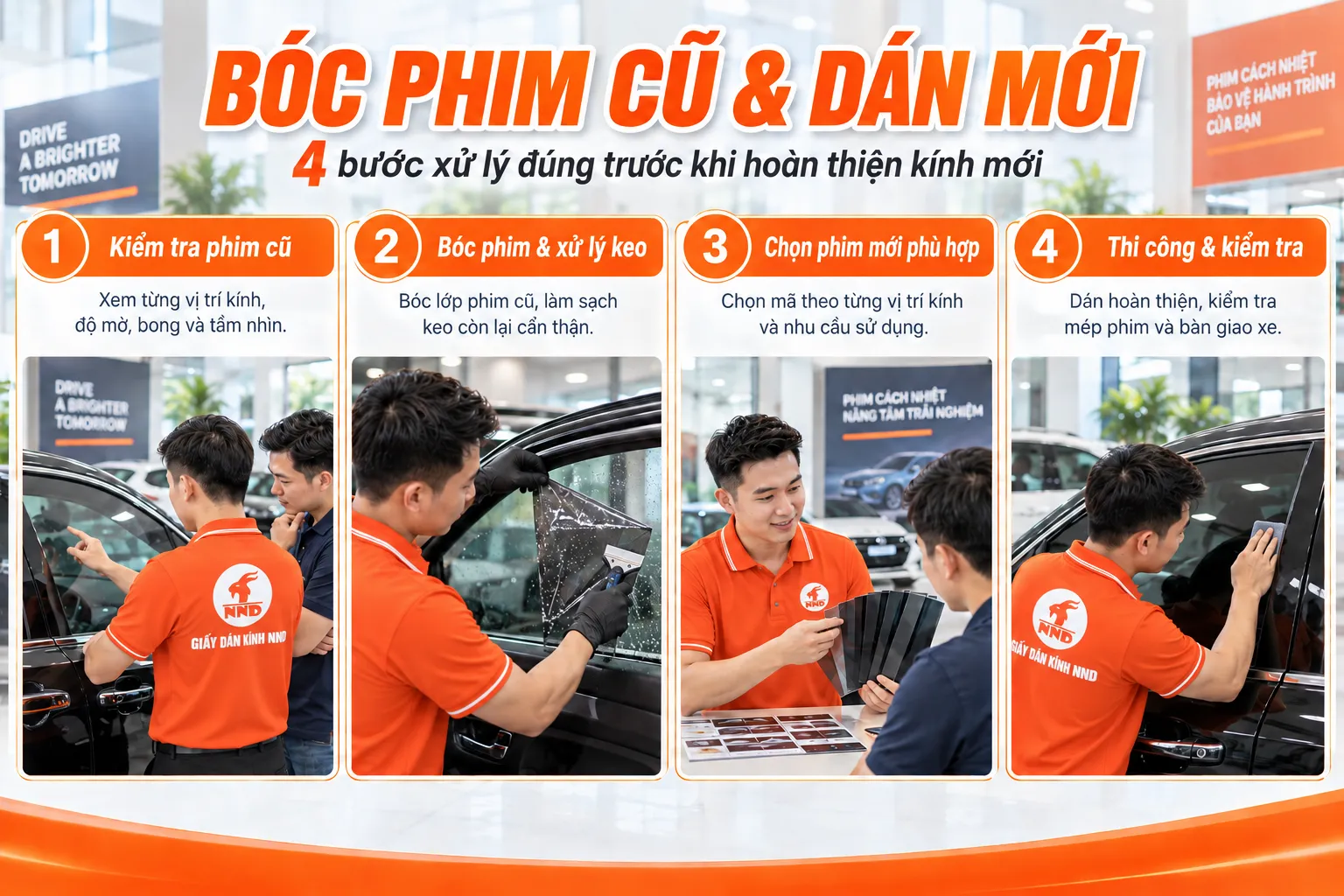 Quy trình 4 bước bóc phim cách nhiệt cũ xử lý keo và dán phim mới tại NND