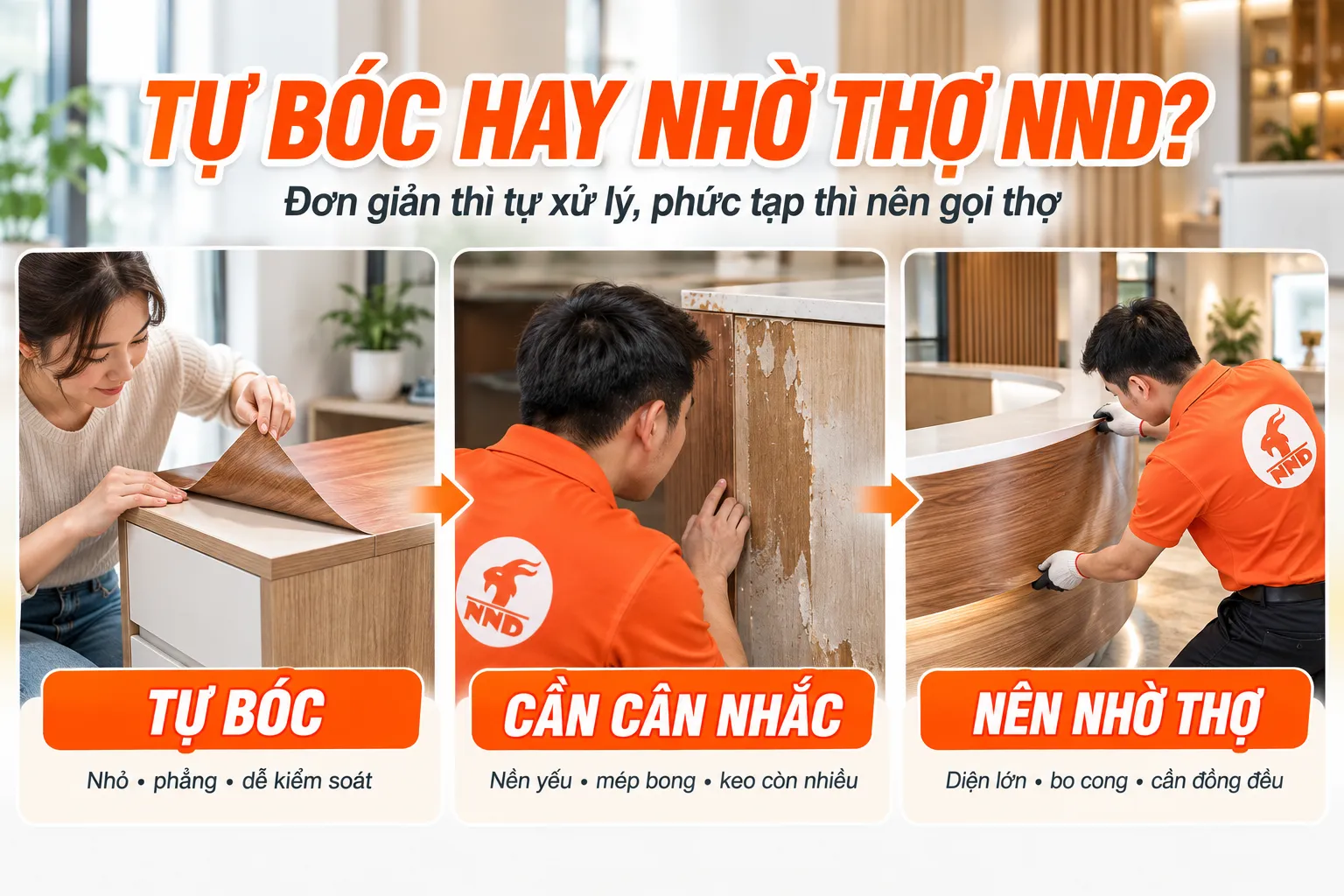 So sánh trường hợp có thể tự bóc decal vân gỗ và trường hợp nên nhờ thợ NND xử lý