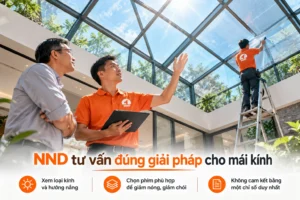 NND tư vấn phim cách nhiệt cho mái kính giếng trời