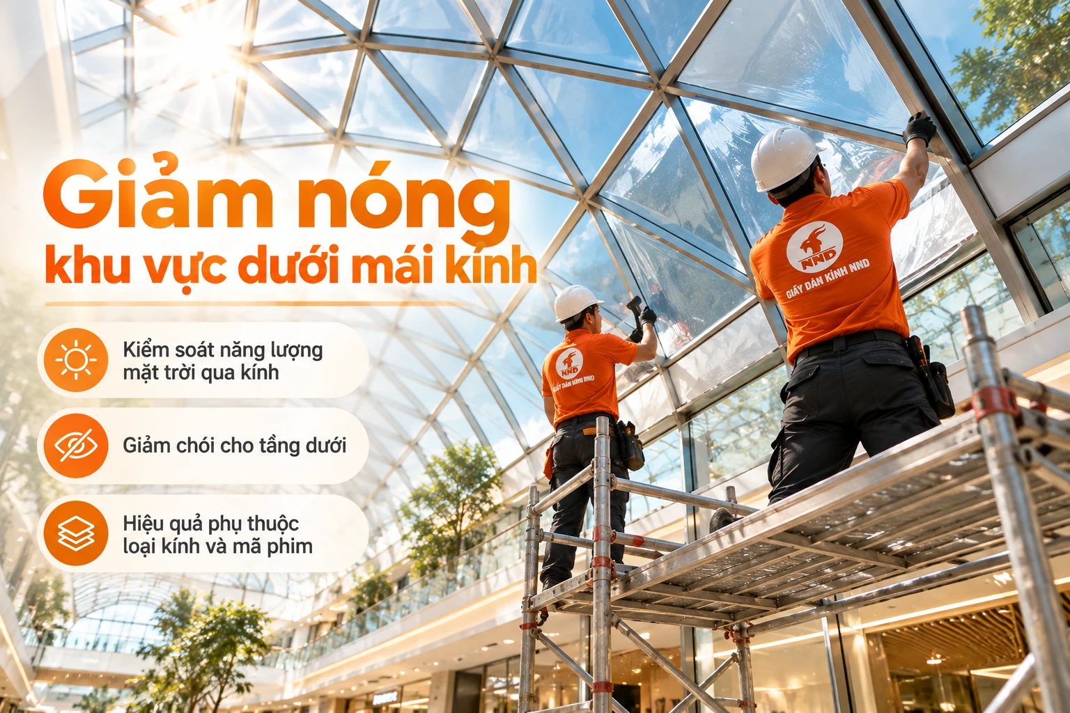 Phim cách nhiệt giúp kiểm soát nắng cho khu vực dưới mái kính