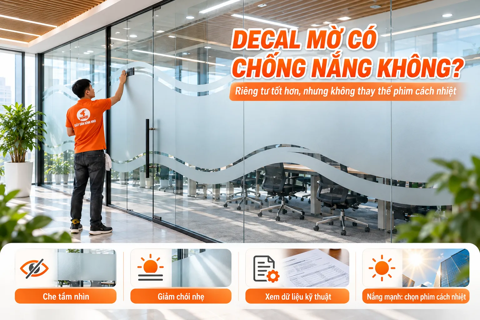 Decal mờ cách nhiệt chống nắng không