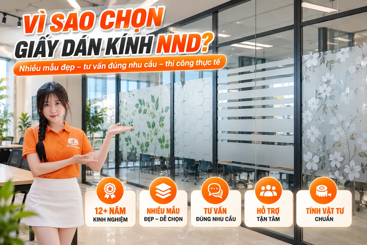 Infographic lý do chọn giấy dán kính trang trí tại NND với hơn 12 năm kinh nghiệm, nhiều mẫu, tư vấn và tính vật tư chuẩn