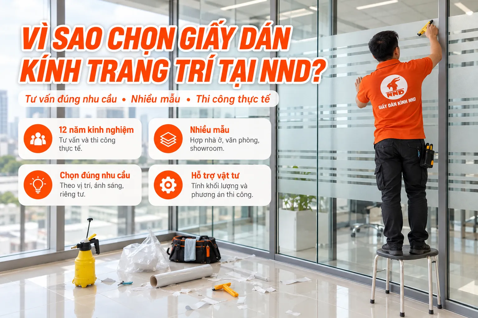 Thợ NND thi công giấy dán kính trang trí và các lợi ích tư vấn chọn mẫu