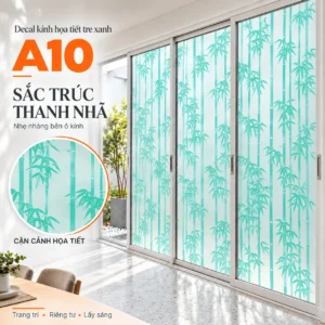 Giấy dán kính cây trúc A10 xanh ngọc trên cửa kính nhiều cánh