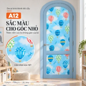 Giấy dán kính hoa văn hình khinh khí cầu mã A12 trên cửa vòm màu xanh với ô phóng lớn