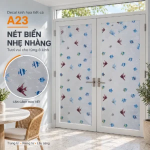Giấy dán kính hình cá A23 trên cửa hai cánh có ô lấy sáng