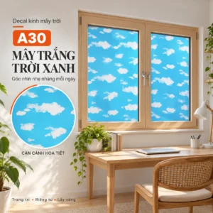 Giấy dán kính trang trí mã A30 trên cửa sổ khung gỗ với ô phóng lớn mây trắng