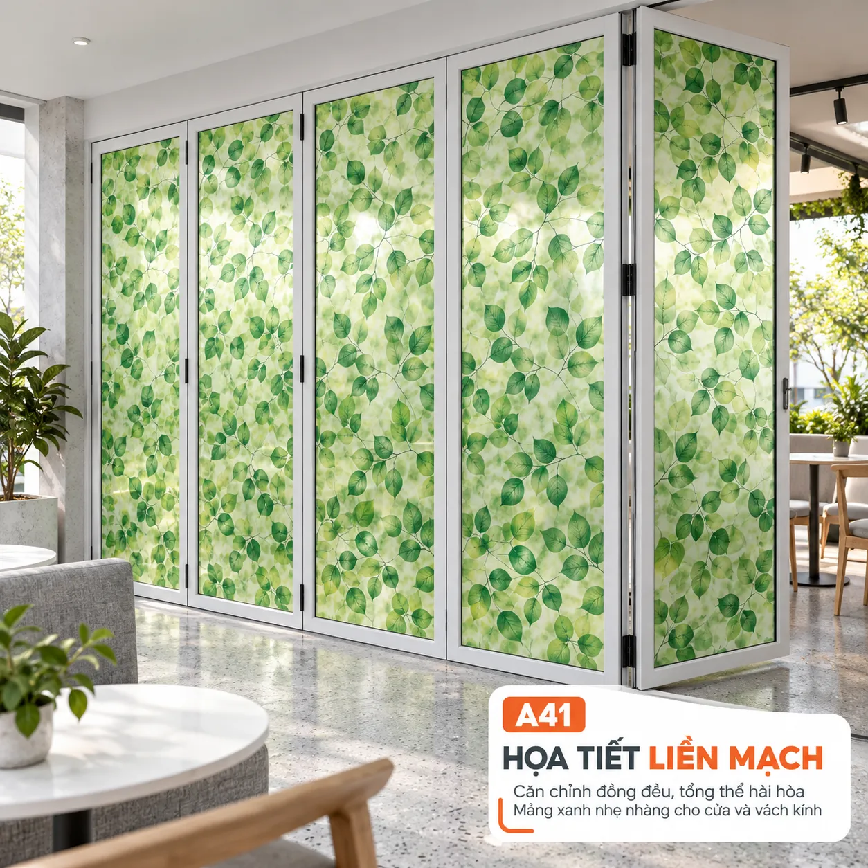 Giấy dán kính lá xanh A41 trên hệ cửa nhiều cánh và vách góc