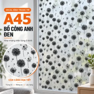 Giấy dán kính bồ công anh đen A45 trên cửa sổ nền trắng mờ, kèm ô phóng to hoa văn
