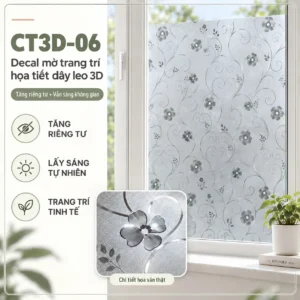 Decal dán kính trang trí mã CT3D-06 họa tiết dây leo hoa nghệ thuật