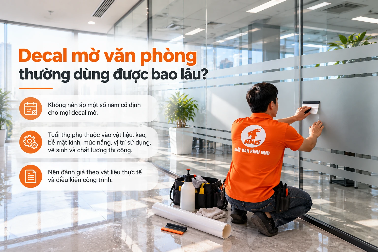 Decal mờ có bền không và thường dùng được bao lâu